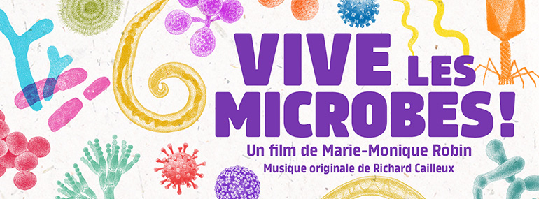 Vive les microbes !